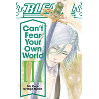 Viz Media Bleach, Can'T Fear Your Own World, Vol. 3
