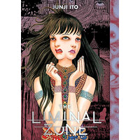 Viz Media The Liminal Zone  (Junji Ito)