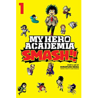 Viz Media My Hero Academia: Smash!!, Vol. 1