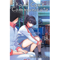 Viz Media Komi Can'T Communicate, Vol. 18
