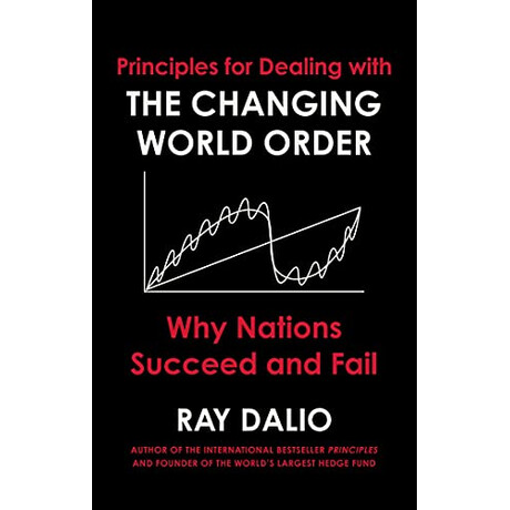 Simon & Schuster Principles For Dealing With The Changing World Order