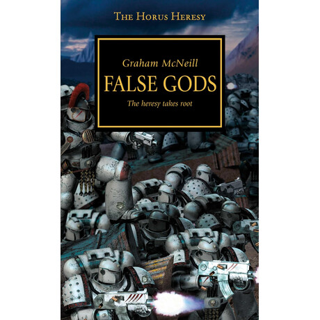 Simon & Schuster False Gods, The Horus Heresy