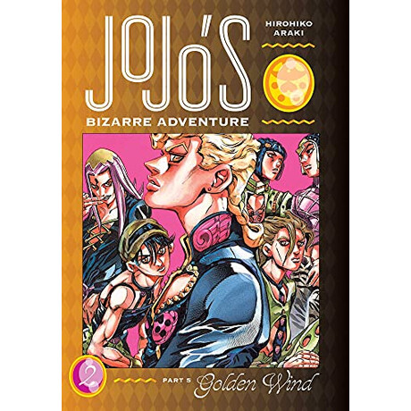 Viz Media Jojo'S Bizarre Adventure, Part 5--Golden Wind, Vol. 2